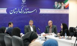 تأکید استاندار لرستان بر پیگیری منسجم مطالبات عمومی بانوان